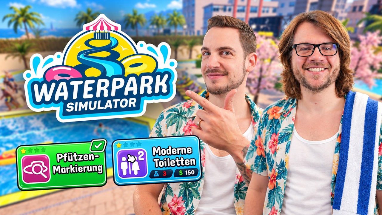 "Geld, Pipi und Geld" | Wasserpark Simulator