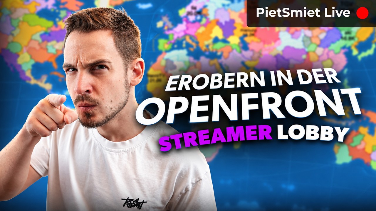 WIR KÄMPFEN UM DIE WELTHERRSCHAFT! | Open Front [Streamer Lobby]