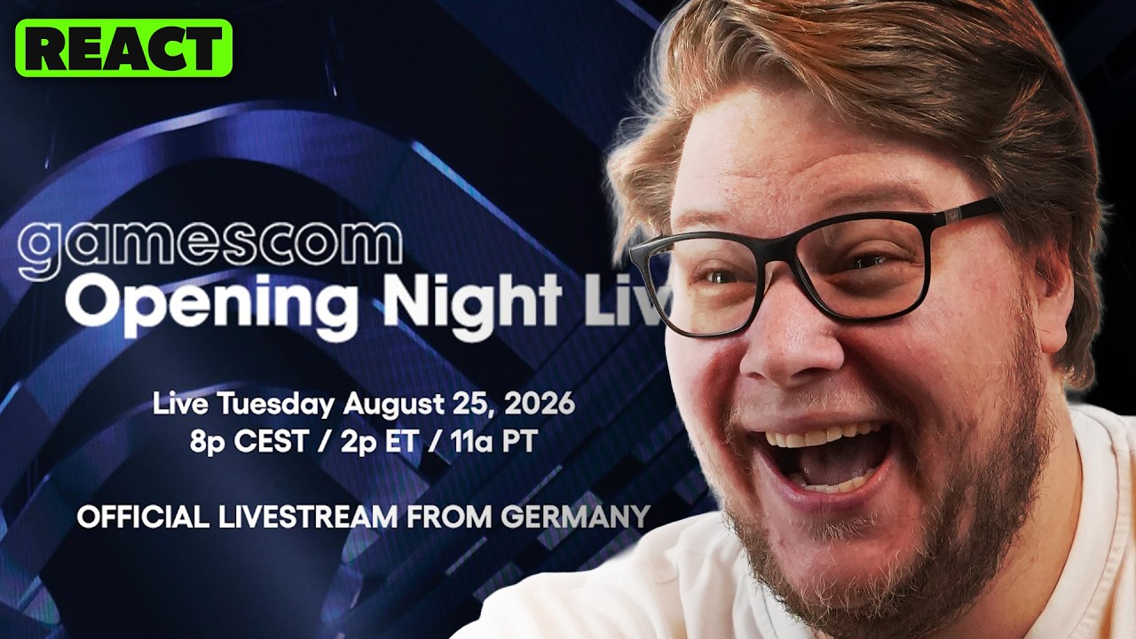 React: gamescom Opening Night Live 2026