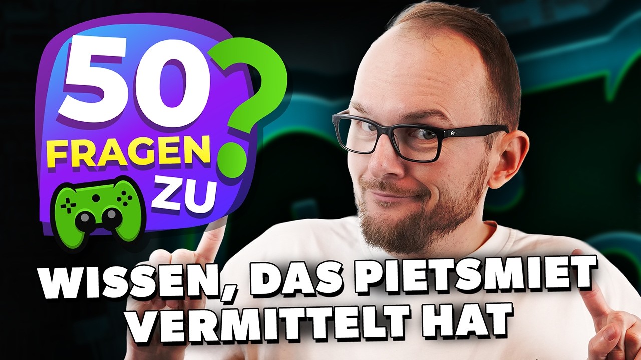Der BEWEIS, dass PIETSMIET BILDET | 50 Fragen zu Wissen, das PietSmiet vermittelt hat