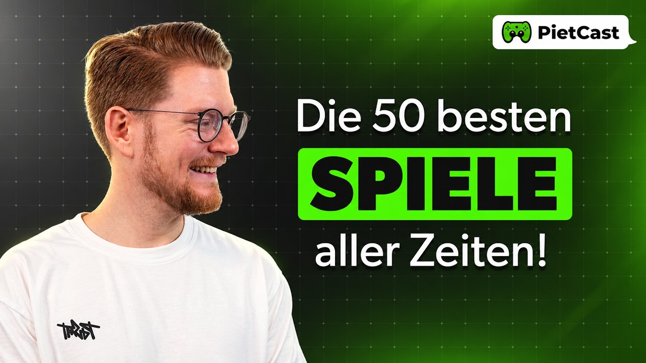 PietCast 556 - Die 50 besten Spiele aller Zeiten